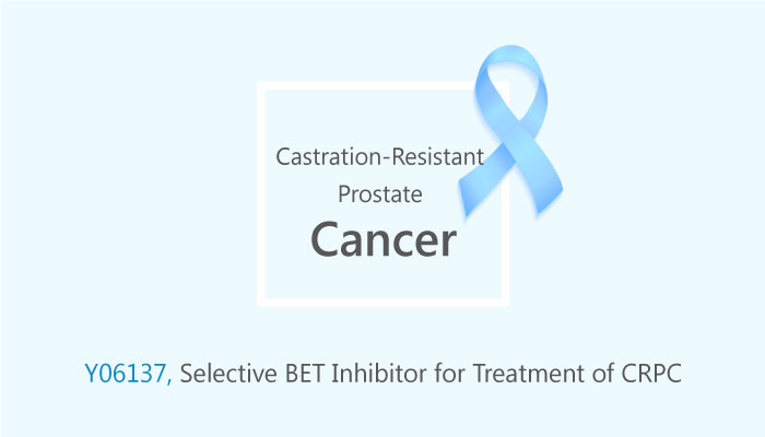 Y06137 BET Inhibitor Castration Resistant Prostate Cancer 2019 04 25 - Y06137 is a Selective BET Inhibitor for Treatment of CRPC